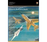 Steve Hach National P Cold War in South Florida Historic Res (Copertina rigida)