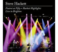Steve Hackett Foxtrot at Fifty + Hackett Highlights: Live in Brighton (CD)