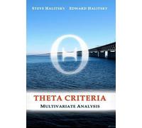 Steve Halitsky Edward Hal Theta Criteria: Multivariate Analysis: Vol (Tascabile)