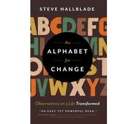 Steve Hallblade An Alphabet for Change (Tascabile)