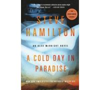Steve Hamilton A Cold Day in Paradise (Tascabile) Alex McKnight