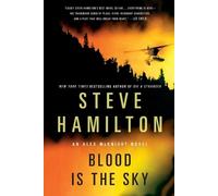 Steve Hamilton Blood Is the Sky (Tascabile)
