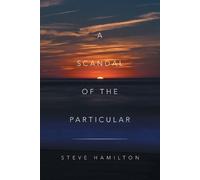 Steve Hamilton Scandal of the Particular (Tascabile)