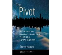 Steve Hamm The Pivot (Copertina rigida)