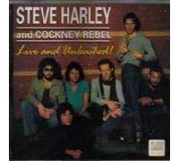 STEVE HARLEY & COCKNEY REBEL - Live & Unleashed (UK Import)