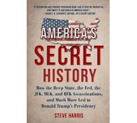 Steve Harris America's Secret History (Copertina rigida)