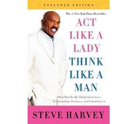 Steve Harvey Act Like a Lady, Think Like a Man (Tascabile)