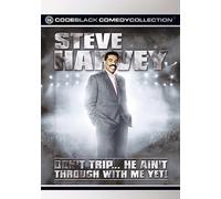Steve Harvey - Don T Trip He Ain T Through Wi