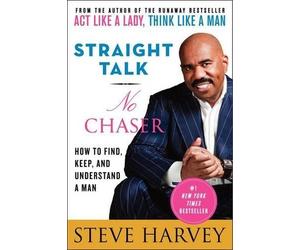 Steve Harvey Straight Talk, No Chaser (Tascabile)