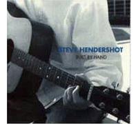 Steve Hendershot - Built By Hand
