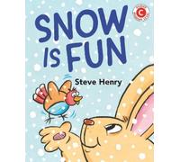 Steve Henry Snow Is Fun (Copertina rigida) I Like to Read