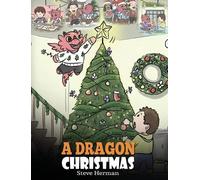 Steve Herman A Dragon Christmas (Copertina rigida) My Dragon Books