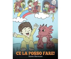 Steve Herman Ce la posso fare (Copertina rigida) My Dragon Books Italiano