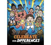 Steve Herman Celebrate Our Differences (Tascabile) My Dragon Books