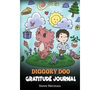 Steve Herman Diggory Doo Gratitude Journal (Tascabile)
