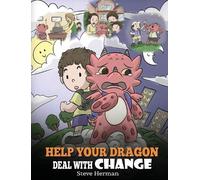 Steve Herman Help Your Dragon Deal With Change (Copertina rigida)