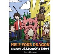 Steve Herman Help Your Dragon Deal with Jealousy and Envy (Copertina rigida)