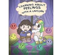 Steve Herman Learning about Feelings with a Unicorn (Tascabile) My Unicorn Books