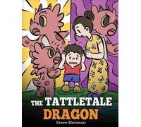 Steve Herman The Tattletale Dragon (Copertina rigida) My Dragon Books