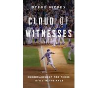 Steve Hickey Cloud of Witnesses (Copertina rigida)