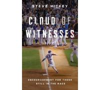 Steve Hickey Cloud of Witnesses (Tascabile)