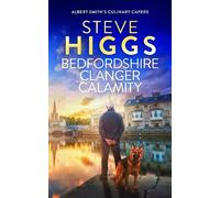 Steve Higgs Bedfordshire Clanger Calamity (Tascabile)