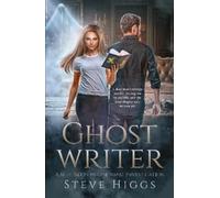 Steve Higgs Ghost Writer (Tascabile) Blue Moon Investigations