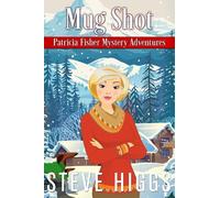 Steve Higgs Mug Shot (Tascabile) Patricia Fisher Series 2