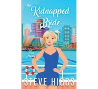 steve higgs The Kidnapped Bride (Tascabile)
