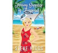 Steve Higgs The Missing Sapphire of Zangrabar (Copertina rigida)