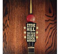 Steve Hill - One Man Blues Rock Band