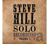 Steve Hill Solo Recordings V1 (CD)