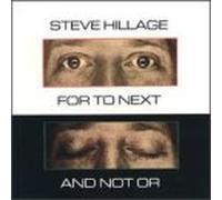 Steve Hillage - For to Next