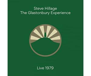 Steve Hillage - The Glastonbury Experience 1979)