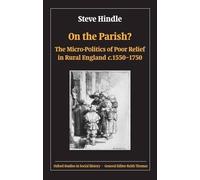 Steve Hindle On the Parish? (Tascabile) Oxford Studies in Social History
