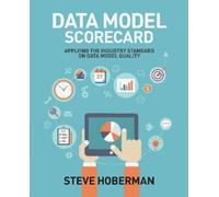 Steve Hoberman Data Model Scorecard (Tascabile)