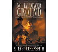 Steve Hockensmith No Hallowed Ground (Tascabile)