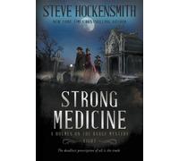 Steve Hockensmith Strong Medicine (Tascabile) Holmes on the Range Mysteries
