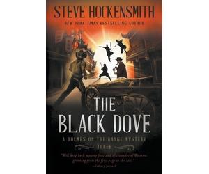 Steve Hockensmith The Black Dove (Tascabile) Holmes on the Range Mysteries