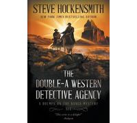 Steve Hockensmith The Double-A Western Detective Agency (Tascabile)