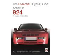 Steve Hodgkins Porsche 924 - All Models 1976 to 1988 (Tascabile)