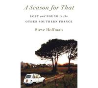 Steve Hoffman A Season for That (Tascabile)