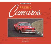 Steve Holmes Racing Camaros (Copertina rigida) Made in America
