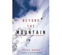 Steve House Beyond the Mountain (Tascabile)