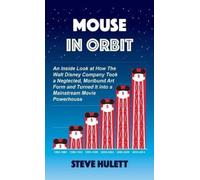 Steve Hulett Mouse in Orbit (Copertina rigida)