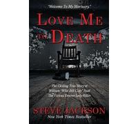 Steve Jackson Love Me to Death (Tascabile)