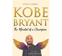 Steve James Kobe Bryant (Tascabile) Kobe Bryant