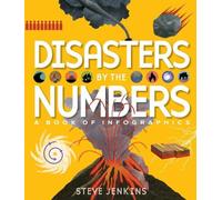 Steve Jenkins Disasters by the Numbers (Copertina rigida)