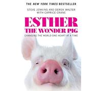 Steve Jenkins Esther the Wonder Pig (Tascabile)