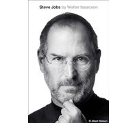 Steve Jobs by Isaacson, Walter